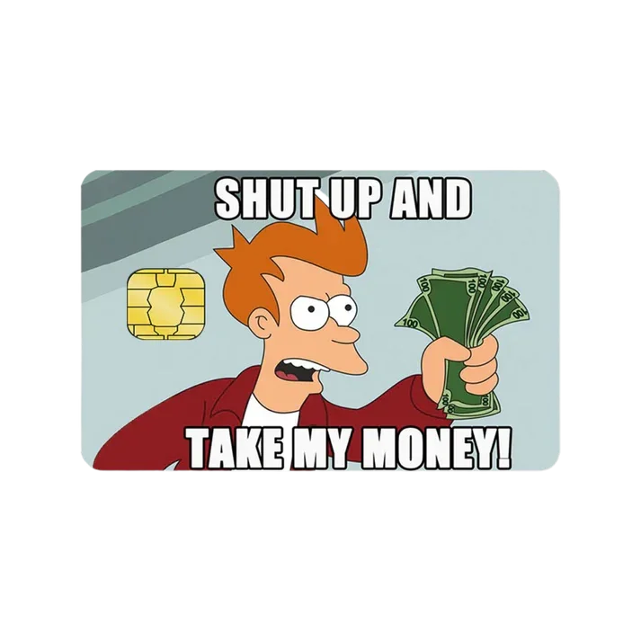 Shut up and take my money betaalpas sticker - | SIERADENBABE